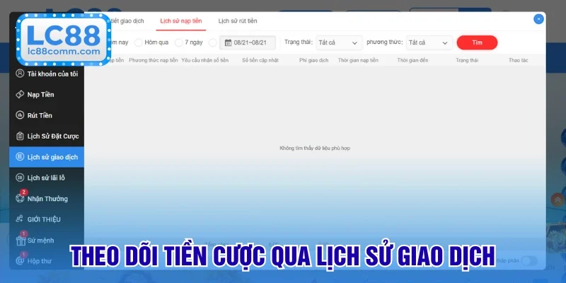 Theo dõi tiền cược qua lịch sử giao dịch